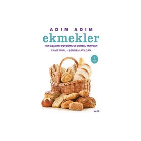 Adım Adım Ekmekler Ciltli Her Aşaması Fotoğraflı Görsel Tarifler - Cavit Ünal - Şebnem Atılgan