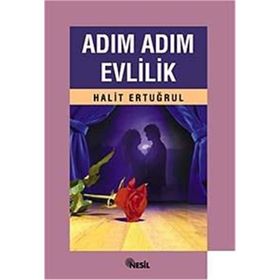 Adım Adım Evlilik - Halit Ertuğrul