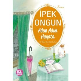 Adım Adım Hayata - İpek Ongun