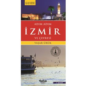 Adım Adım İzmir ve Çevresi - Yaşar Ürük