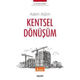 Adım Adım Kentsel Dönüşüm - av ali riza ilgezdi