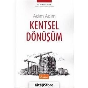 Adım Adım Kentsel Dönüşüm - av ali riza ilgezdi