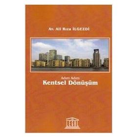 Adım Adım Kentsel Dönüşüm - av ali riza ilgezdi
