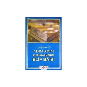 Adım Adım Kur'an-ı Kerim Elif Ba'sı - Yılmaz Uslu
