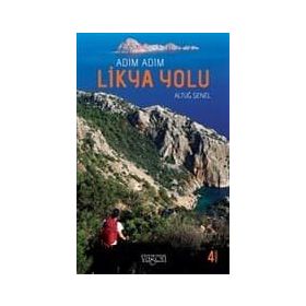 Adım Adım Likya Yolu - Altuğ Şenel