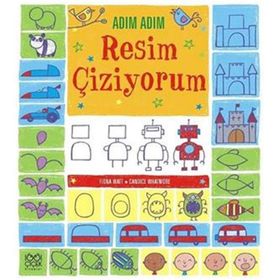 Adım Adım Resim Çiziyorum - Dinozorlar - Fiona Watt Candice Whatmore