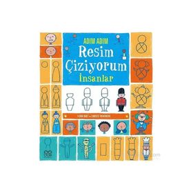 Adım Adım Resim Çiziyorum - İnsanlar - Candice Whatmore Fiona Watt