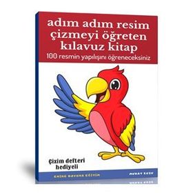 Adım Adım Resim Çizmeyi Öğreten Kılavuz Kitap