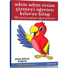 Adım Adım Resim Çizmeyi Öğreten Kılavuz Kitap