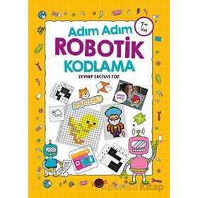 Adım Adım Robotik Kodlama 7+ Yaş - Kukla Yayınları