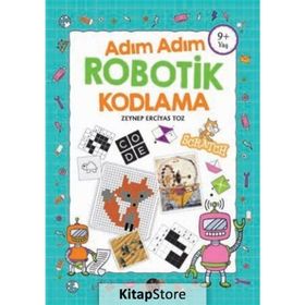 Adım Adım Robotik Kodlama 9+ Yaş - Kukla Yayınları