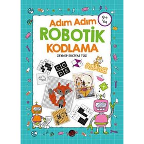 Adım Adım Robotik Kodlama 9+ Yaş - Kukla Yayınları