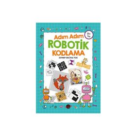 Adım Adım Robotik Kodlama 9+ Yaş - Kukla Yayınları