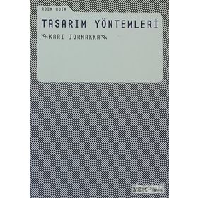 ADIM ADIM TASARIM YÖNTEMLERİ - KARI JORMAKKA