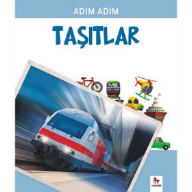 Adım Adım Taşıtlar - Gülizar Çilliyüz Çetinkaya