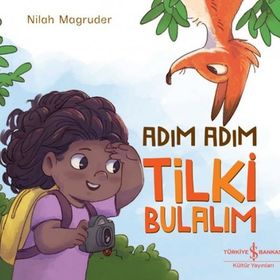 Adım Adım Tilki Bulalım İş Bankası Kültür Yayınları