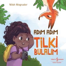 Adım Adım Tilki Bulalım İş Bankası Kültür Yayınları