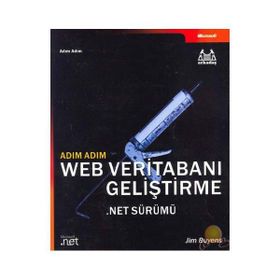 ADIM ADIM WEB VERITABANI GELIŞTIRME .NET SÜRÜMÜ (CD İÇERIR) - GENEL