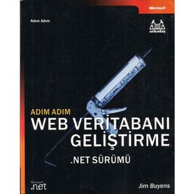ADIM ADIM WEB VERITABANI GELIŞTIRME .NET SÜRÜMÜ (CD İÇERIR) - GENEL