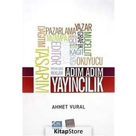 ADIM ADIM YAYINCILIK - AHMET VURAL