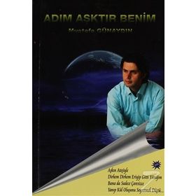 ADIM AŞKTIR BENIM - MUSTAFA GÜNAYDIN