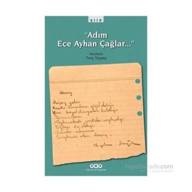 Adım Ece Ayhan Çağlar… - Tunç Tayanç