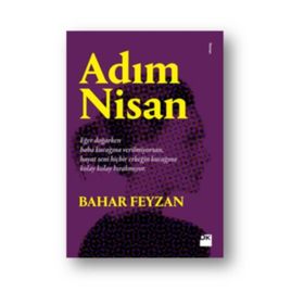Adım Nisan - Bahar Feyzan
