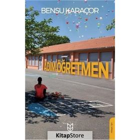 Adım Öğretmen / Bensu Karaçor / Yason Yayıncılık
