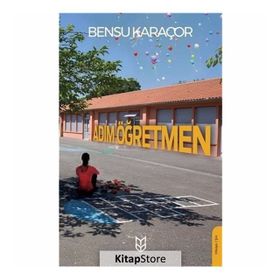 Adım Öğretmen / Bensu Karaçor / Yason Yayıncılık