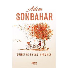 Adım Sonbahar - Sümeyye Uysal Konukçu