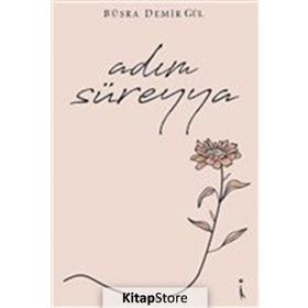 Adım Süreyya - Büşra Demir Gül