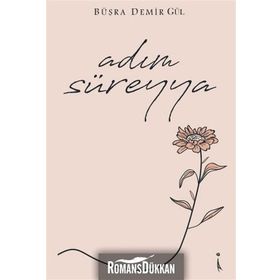 Adım Süreyya - Büşra Demir Gül