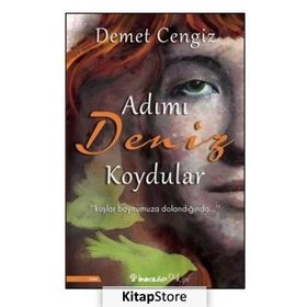 Adımı Deniz Koydular - Demet Cengiz