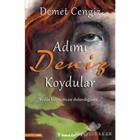 Adımı Deniz Koydular - Demet Cengiz