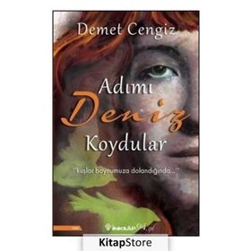 Adımı Deniz Koydular - Demet Cengiz
