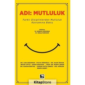 Adı:Mutluluk - Gülbeniz Akduman
