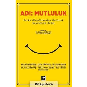 Adı:Mutluluk - Gülbeniz Akduman
