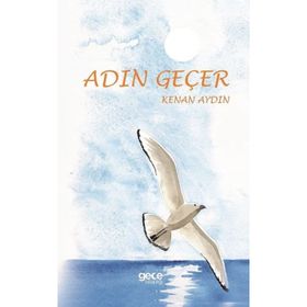 Adın Geçer - Kenan Aydın