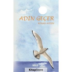 Adın Geçer - Kenan Aydın