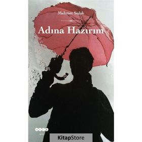 Adına Hazırım - Mehmet Solak