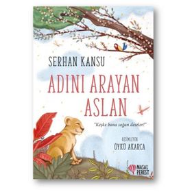 Adını Arayan Aslan - Serhan Kansu