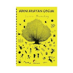 Adını Arayan Çocuk / Serra Menekay