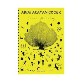 Adını Arayan Çocuk / Serra Menekay