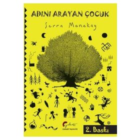 Adını Arayan Çocuk / Serra Menekay