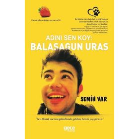 Adını Sen Koy Balasagun Ural - Semih Var
