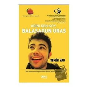 Adını Sen Koy Balasagun Ural - Semih Var