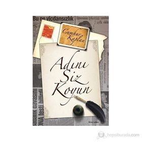 ADINI SIZ KOYUN - CUMHUR KAPLAN