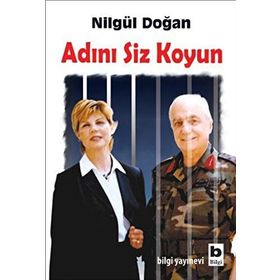 ADINI SIZ KOYUN - NİLGÜL DOĞAN