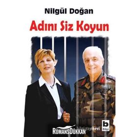 ADINI SIZ KOYUN - NİLGÜL DOĞAN