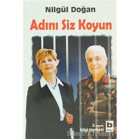 ADINI SIZ KOYUN - NİLGÜL DOĞAN
